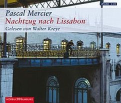 Nachtzug nach Lissabon, 6 Audio-CDs - Mercier, Pascal