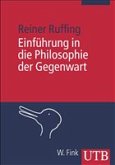 Einführung in die Philosophie der Gegenwart