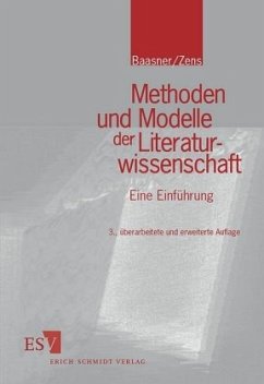 Methoden und Modelle der Literaturwissenschaft - Zens, Maria;Baasner, Rainer