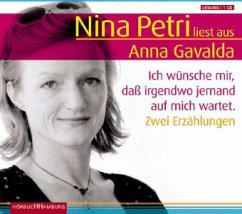 Ich wünsche mir, daß irgendwo jemand auf mich wartet, 1 Audio-CD - Gavalda, Anna