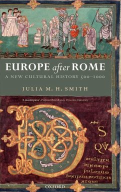 Europe After Rome - Smith, Julia M. H.