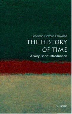 The History of Time: A Very Short Introduction - Holford-Strevens, Leofranc (Oxford University Press)