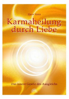 Karmaheilung durch Liebe - Vater, Hans