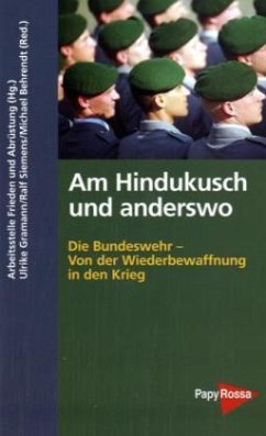 Am Hindukusch und anderswo - Arbeitsstelle Frieden und Abrüstung (Hrsg.)