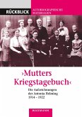 "Mutters Kriegstagebuch"