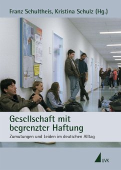 Gesellschaft mit begrenzter Haftung - Schultheis, Franz / Schulz, Kristina (Hgg.)