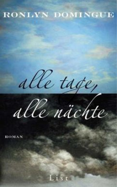 alle tage, alle nächte - Domingue, Ronlyn