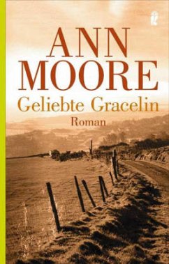 Geliebte Gracelin - Moore, Ann