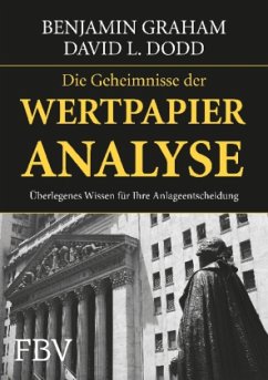 Die Geheimnisse der Wertpapieranalyse - Graham, Benjamin; Dodd, David L.