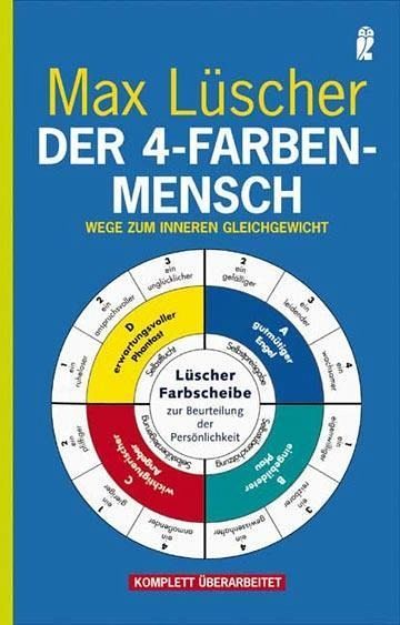 Der 4-Farben-Mensch von Max Lüscher als Taschenbuch - bücher.de