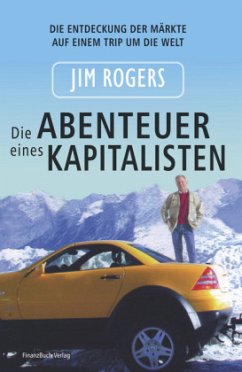 Die Abenteuer eines Kapitalisten - Rogers, Jim