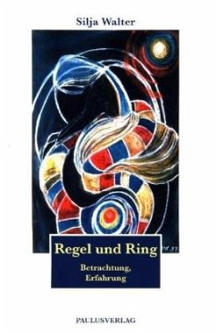 Regel und Ring - Walter, Silja