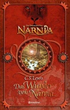 Das Wunder von Narnia - Lewis, C. S.