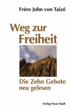 Weg zur Freiheit - John, Frère (Taizé)