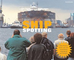 Shipspotting - Kunadt, Thomas