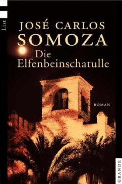 Die Elfenbeinschatulle - Somoza, Jose C.