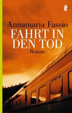 Fahrt in den Tod - Fassio, Annamaria