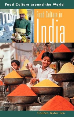 Food Culture in India - Sen, Colleen Taylor