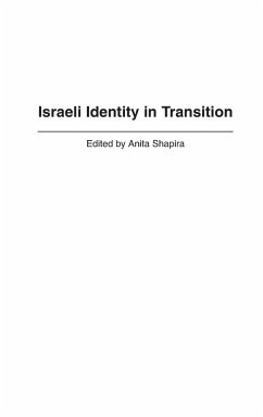 Israeli Identity in Transition - Shapira, Anita