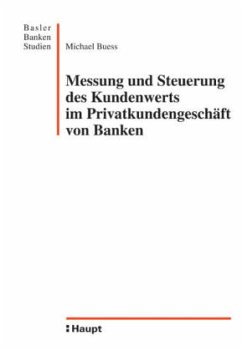 Cover Messung und Steuerung des Kundenwerts im Privatkundengeschäft von Banken
