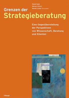 Grenzen der Strategieberatung - Seidl, David / Linder, Martin / Kirsch, Werner (Hgg.)