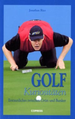 Golf-Kuriositäten - Rice, Jonathan