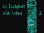 In Ewigkeit Dich Loben, Choralvorspiele zum Evangelischen Gesangbuch, Orgel