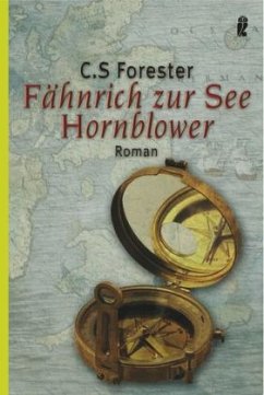 Fähnrich zur See Hornblower - Forester, C. S.