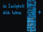 In Ewigkeit Dich Loben, Choralvorspiele zum Evangelischen Gesangbuch, Orgel