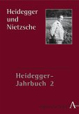 Heidegger-Jahrbuch / Heidegger und Nietzsche / Heidegger-Jahrbuch Bd.2