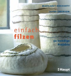 Einfach filzen - Docherty, Margaret;Emerson, Jayne