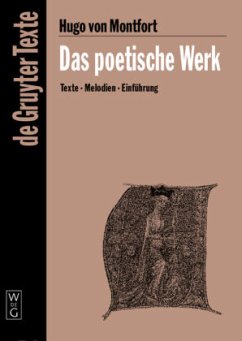 Das poetische Werk - Hugo von Montfort