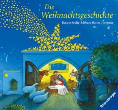 Die Weihnachtsgeschichte - Seelig, Renate;Bartos-Höppner, Barbara