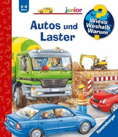 Autos und Laster / Wieso? Weshalb? Warum? Junior Bd.11 - Erne, Andrea
