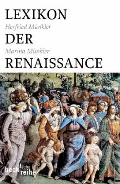 Lexikon der Renaissance - Münkler, Herfried;Münkler, Marina