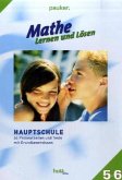 Mathe - Lernen und Lösen, Hauptschule Klasse 5 + 6, Probearbeiten & Tests
