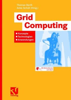 Grid Computing - Barth, Thomas / Schüll, Anke (Hgg.)
