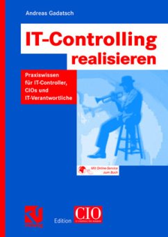 IT-Controlling realisieren - Gadatsch, Andreas