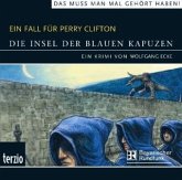 Ein Fall für Perry Clifton, Die Insel der blauen Kapuzen Ein Fall für Perry Clifton, Die Insel der blauen Kapuzen