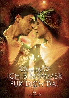 Ich bin immer für Dich da! - Main Hoon Na