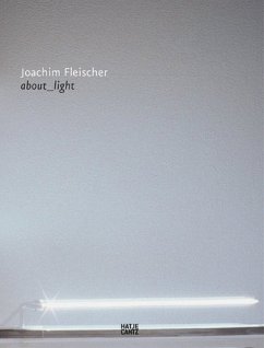 Joachim Fleischer. about light, m. DVD\Über licht - Fleischer, Joachim