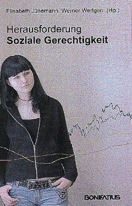 Herausforderung Soziale Gerechtigkeit