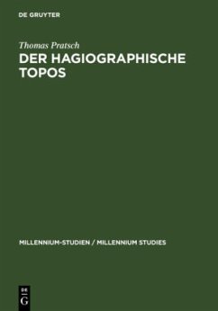 Der hagiographische Topos - Pratsch, Thomas