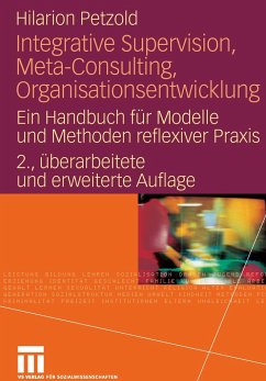 Integrative Supervision, Meta-Consulting, Organisationsentwicklung - Petzold, Hilarion