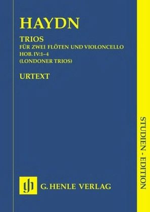 Trios für zwei Flöten und Violoncello Hob.IV: 1-4 (Londoner Trios), Partitur Trios für zwei Flöten und Violoncello Hob.IV: 1-4 (Londoner Trios), Partitur