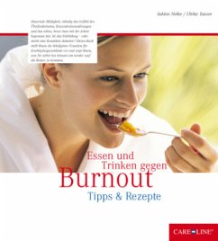 Essen und Trinken gegen Burnout - Tanzer, Ulrike