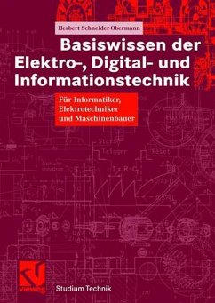 Basiswissen der Elektro-, Digital- und Informationstechnik - Schneider-Obermann, Herbert
