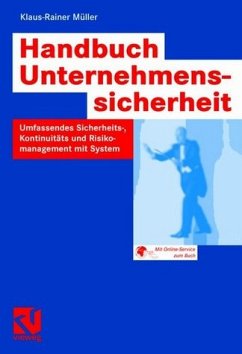 Handbuch Unternehmenssicherheit - Müller, Klaus-Rainer