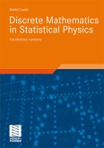 Discrete Mathematics in Statistical Physics