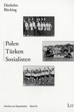 Polen - Türken - Sozialisten - Blecking, Diethelm